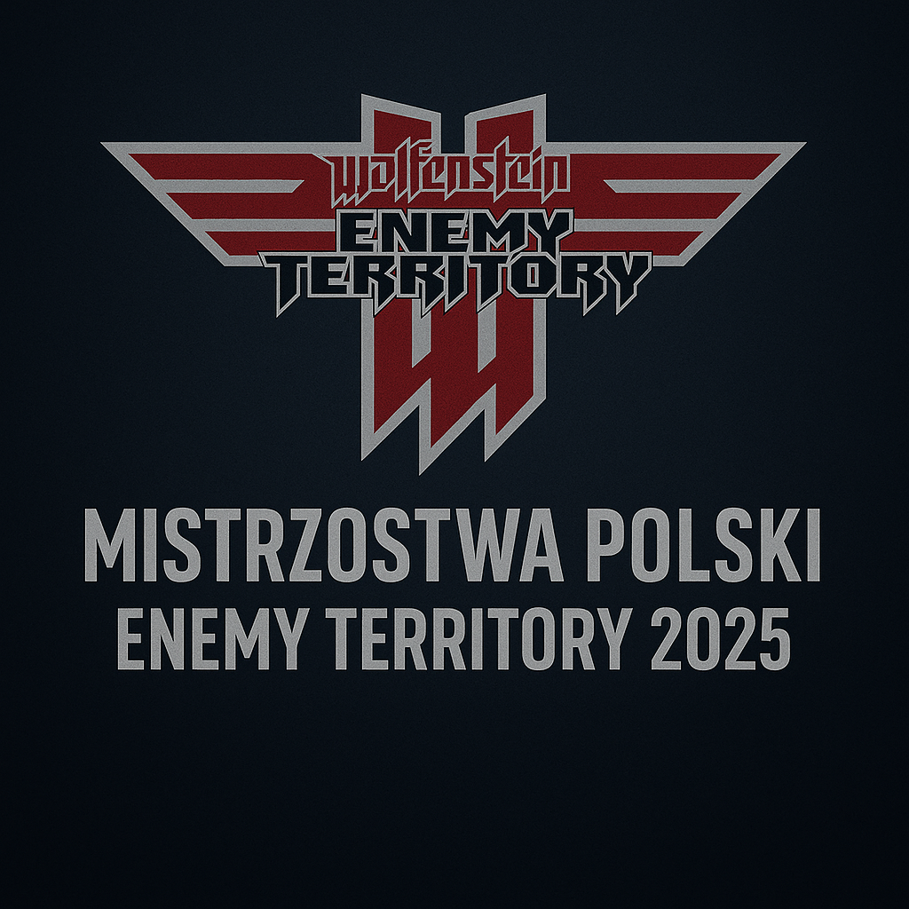 Mistrzostwa Polski Enemy Territory 2025